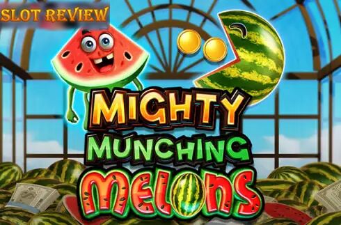 Mighty Munching Melons slot